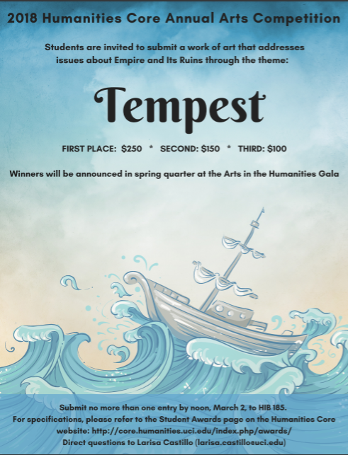 2018 Arts Competition Poster. Students are invited to submit a work of art that addresses the theme: Tempest, by March 2 to HIB 185.