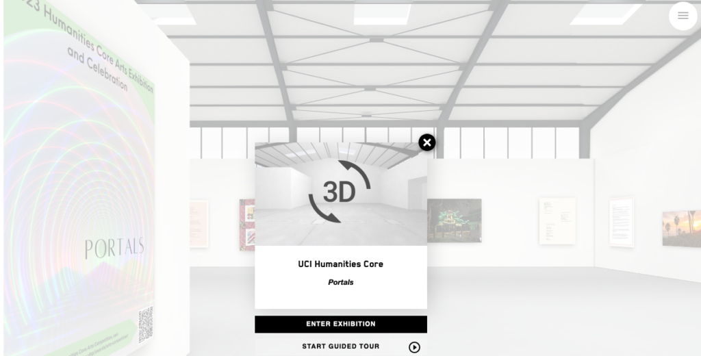 Screenshot of the virtual art exhbition, a 3D perspectival image of a gray-toned room with rectangular images on the walls. Central text reads "UCI Humanities Core Portals. Start Exhibition. Start Guided Tour."