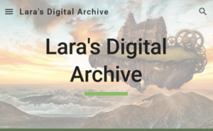 Screenshot detail of website homepage "Lara's Digital Archive" with fantastical floating castle and sunset image in the background