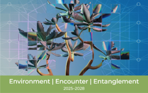 A photographic rendering in greens, browns, and pinks of a succulent plant seen through a refractive glass grid, overlaid with a diagram of a neural network. Below the photograph, white text on a green background reads "Environment | Encounter | Entanglement 2025-2028"